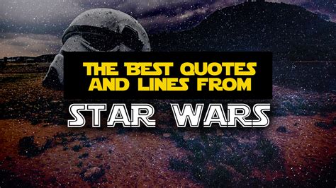 obscure star wars quotes|short star wars phrases.